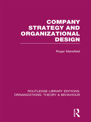 cover image of Company Strategy and Organizational Design (RLE